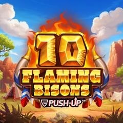 10 Flaming Bisons online slot by Push Gaming