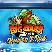 Big Bass Bonanza: Keeping it Reel online slot by Pragmatic Play
