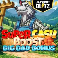 Super Cash Boost Big Bad Bonus online slot by Octoplay